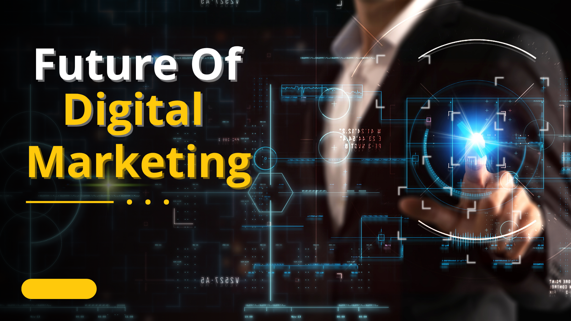 Future of Digital Marketing
